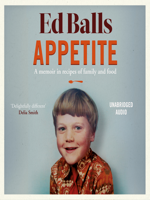 Title details for Appetite by Ed Balls - Available